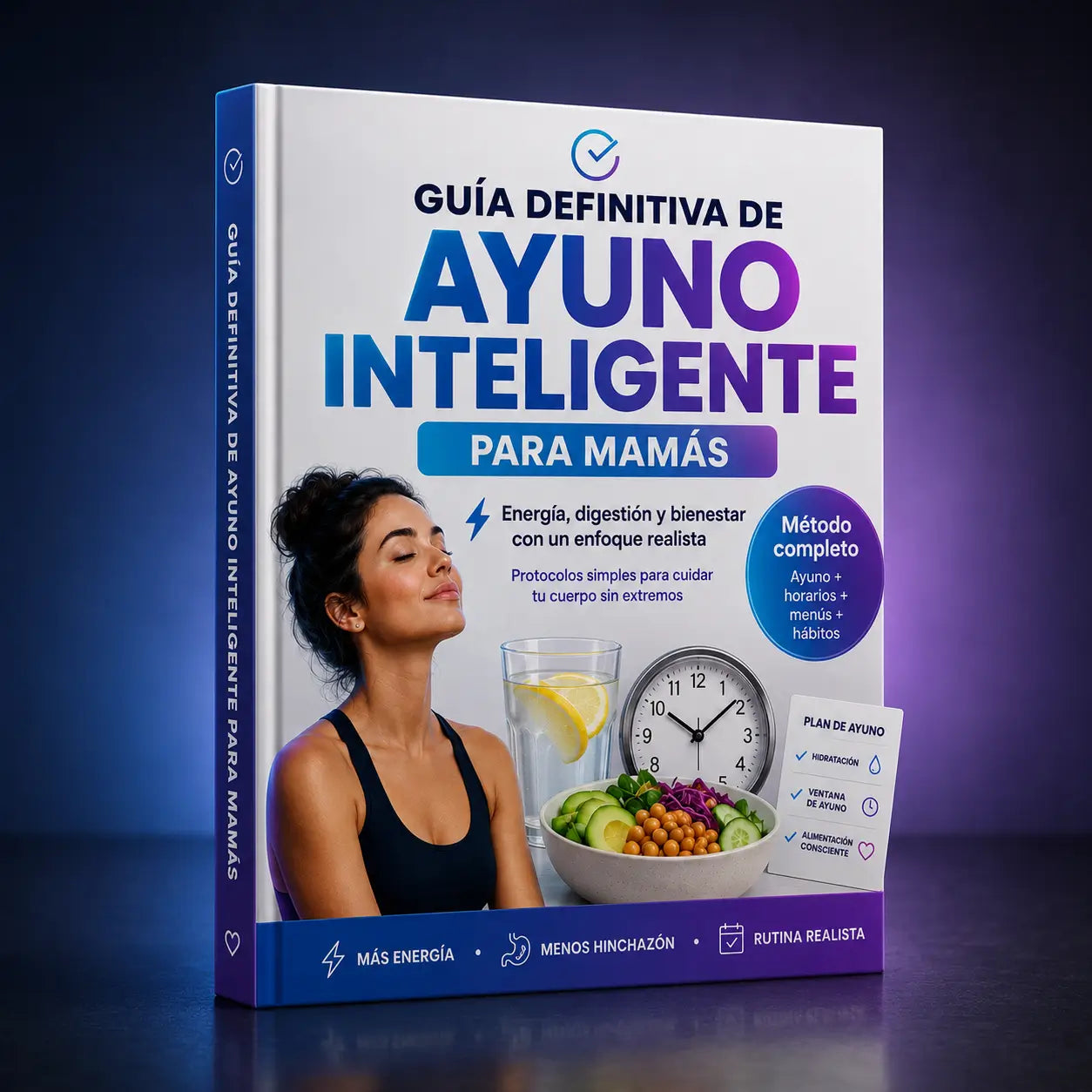 Guía Definitiva de Ayuno Inteligente para Mamás